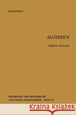 Algebren Max Deuring 9783642855344 Springer - książka