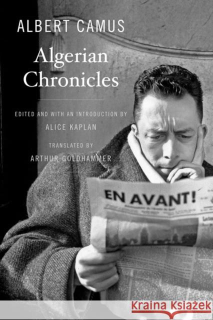 Algerian Chronicles Camus, Albert; Goldhammer, Arthur; Kaplan, Alice 9780674416758 John Wiley & Sons - książka