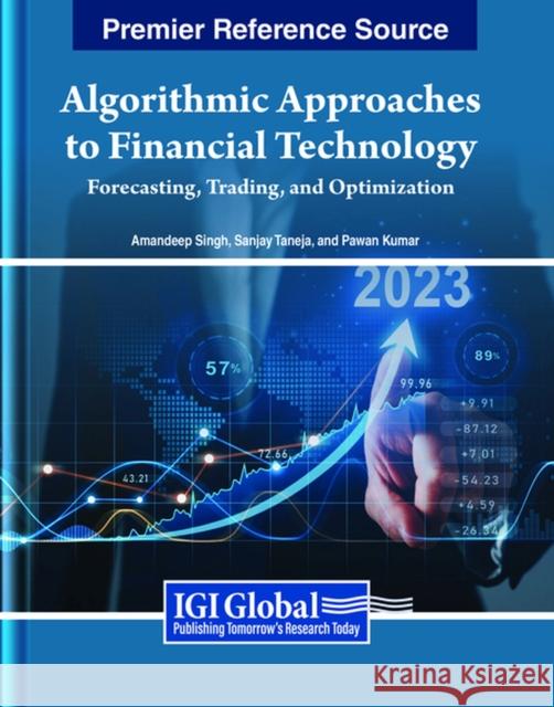 Algorithmic Approaches to Financial Technology  9798369317464 IGI Global - książka