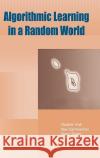 Algorithmic Learning in a Random World Gammerman                                Alexander Gammerman Alex Gammerman 9780387001524 Springer