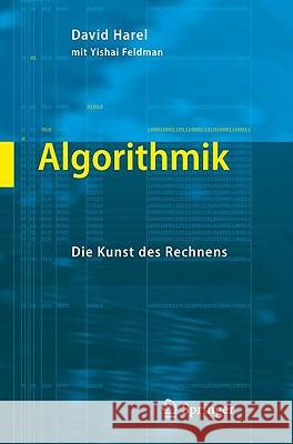 Algorithmik: Die Kunst Des Rechnens Harel, David 9783642043383 Springer - książka