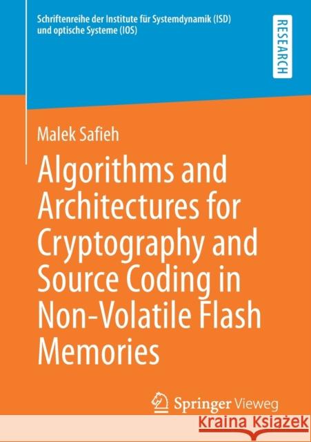 Algorithms and Architectures for Cryptography and Source Coding in Non-Volatile Flash Memories Malek Safieh 9783658344580 Springer Vieweg - książka