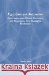 Algorithms and Automation Denisa Kera 9780367722265 Taylor & Francis Ltd