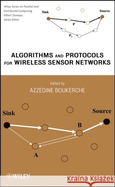Algorithms and Protocols for Wireless Sensor Networks Judith Rodin Azzedine Boukerche 9780471798132 IEEE Computer Society Press - książka