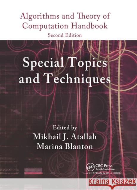 Algorithms and Theory of Computation Handbook, Volume 2: Special Topics and Techniques Atallah, Mikhail J. 9780367384845 Taylor and Francis - książka