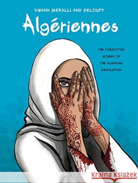 Algériennes: The Forgotten Women of the Algerian Revolution Meralli, Swann 9780271086231 Penn State University Press - książka