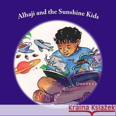 Alhaji and the Sunshine Kids: A Christian Children's Book Aletha Doggett Aletha Rena Doggett 9781499685732 Createspace - książka