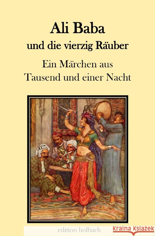Ali Baba und die vierzig Räuber Verfasser, Anonymer 9783753169637 epubli - książka