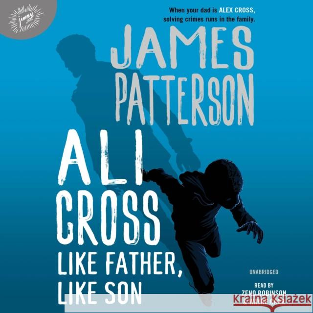 Ali Cross: Like Father, Like Son - audiobook James Patterson 9781549189227 Jimmy Patterson - książka