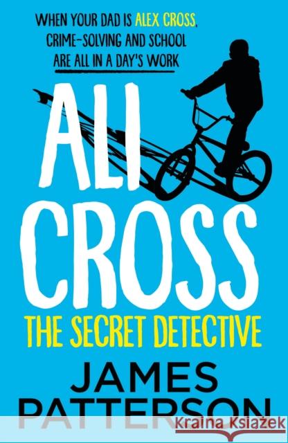 Ali Cross: The Secret Detective James Patterson 9781529120417 Cornerstone - książka