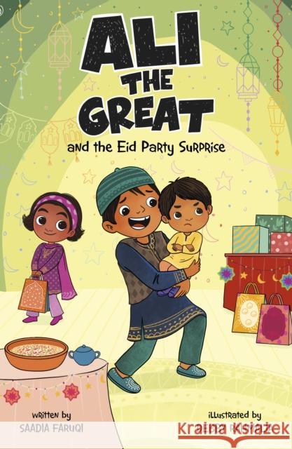 Ali the Great and the Eid Party Surprise Saadia Faruqi 9781398252974 Capstone Global Library Ltd - książka