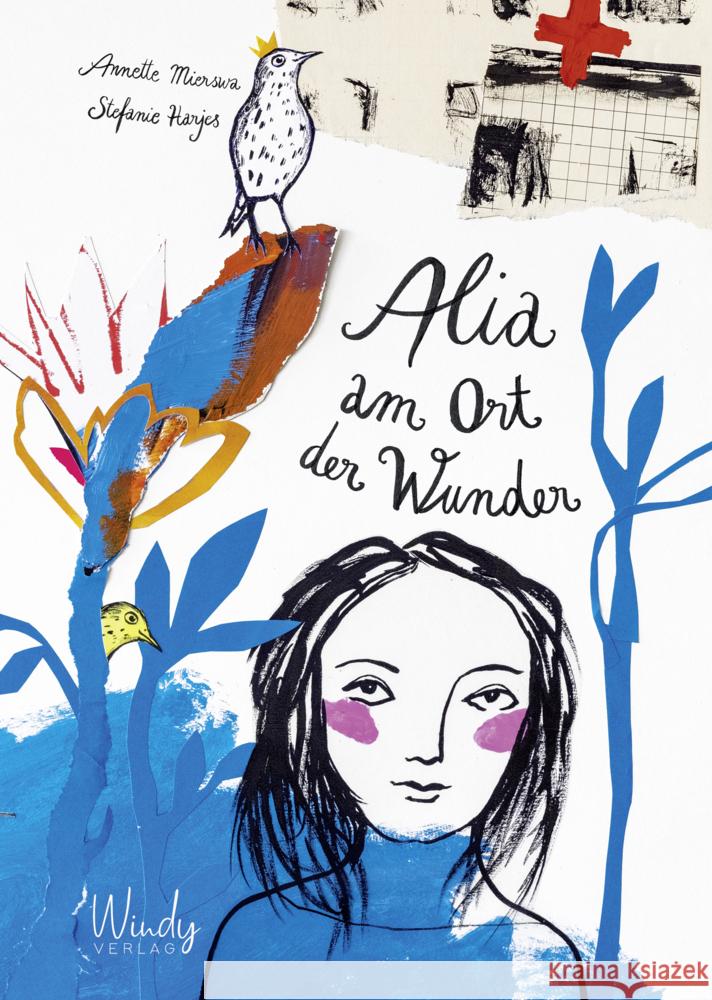 Alia am Ort der Wunder Mierswa, Annette 9783948417116 Windy Verlag - książka