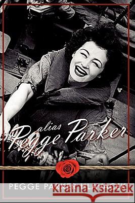 Alias Pegge Parker Pegge Parker Hlavacek 9780981903439 Hlucky Books - książka