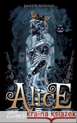 ALICE Altinsoy, Janette 9783384726728 tredition - książka