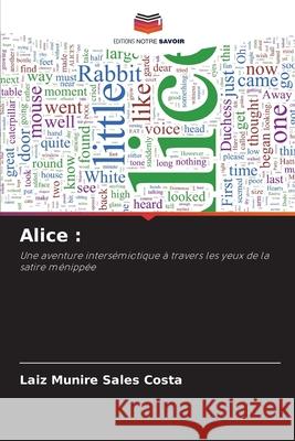 Alice : Costa, Laiz Munire Sales 9786207822591 Editions Notre Savoir - książka