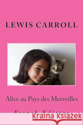 Alice au Pays des Merveilles: French Edition Bué, Henri 9781492376064 Harper Teen - książka