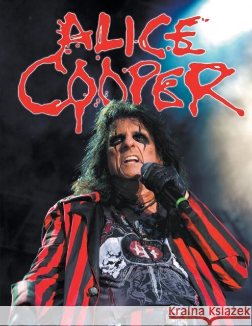 Alice Cooper Bookazine Jeffrey Morgan   9781949515534 New Haven Publishing Ltd - książka