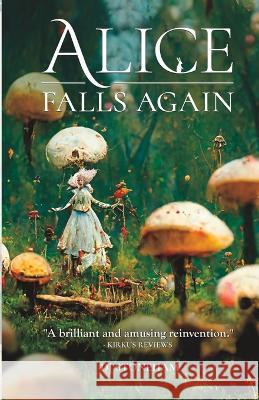 Alice Falls Again Dj Stoneham 9789526506401 National Library of Finland - książka
