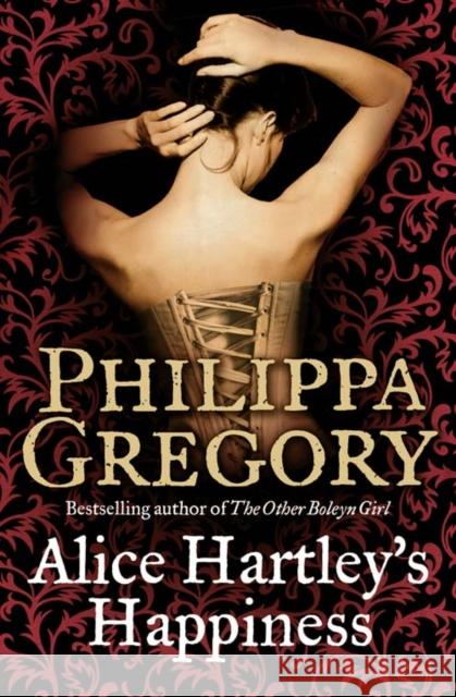 Alice Hartley‘s Happiness Philippa Gregory 9780006514657 HARPERCOLLINS UK - książka