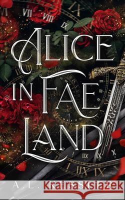 Alice in Faeland A. L. Kessler 9781961511958 Novus Mundi - książka