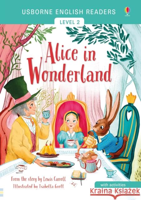 Alice in Wonderland Mairi MacKinnon 9781474958028 Usborne Publishing Ltd - książka