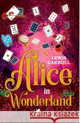 Alice in Wonderland Lewis Carroll Priscilla Sipans Paola Houch 9786560951273 Camelot Editora - książka