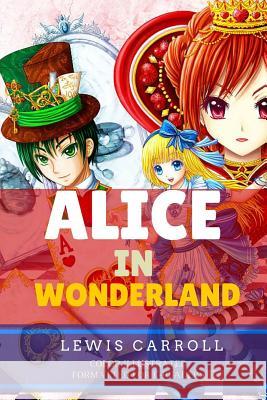 Alice in Wonderland: Color Illustrated, Formatted for E-Readers Lewis Carroll Leonardo Illustrator 9781516802227 Createspace - książka