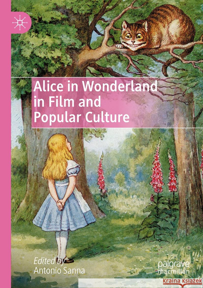 Alice in Wonderland in Film and Popular Culture  9783031023576 Springer International Publishing - książka