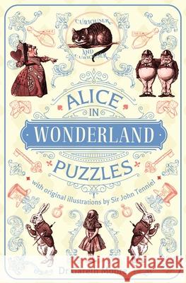 Alice in Wonderland Puzzles: With Original Illustrations by Sir John Tenniel Gareth Moore 9781398803435 Sirius Entertainment - książka