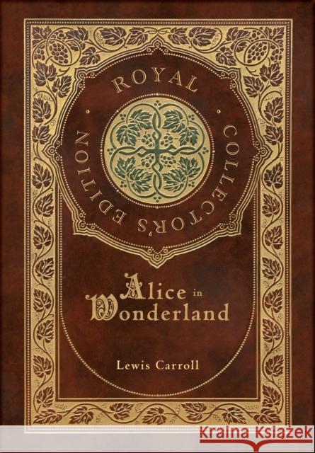 Alice in Wonderland (Royal Collector's Edition) (Illustrated) (Case Laminate Hardcover with Jacket) Lewis Carroll 9781774378540 Royal Classics - książka