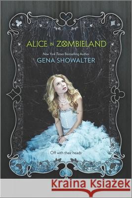 Alice in Zombieland Gena Showalter 9780373210893 Harlequin Teen - książka