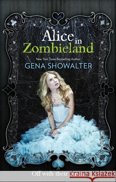 Alice in Zombieland Gena Showalter 9781848451575  - książka
