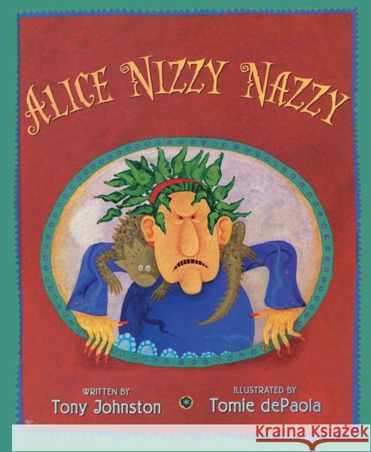 Alice Nizzy Nazzy Tony Johnston Tomie dePaola 9781665904292 Simon & Schuster/Paula Wiseman Books - książka