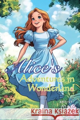 Alice's Adventures in Wonderland Children's Classics Lewis Carroll 9789370096837 Ukiyoto Publishing - książka