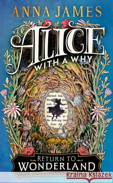 Alice With a Why Anna James 9780008611477 HarperCollins Publishers - książka