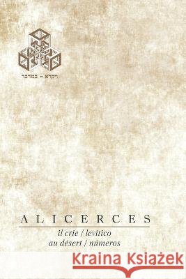 Alicerces: Vaykrá e Bamidbar Daniel Sztejnhauer, Matis Weinberg 9798365365896 Independently Published - książka