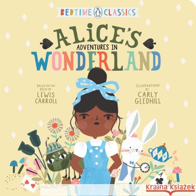 Alice's Adventures in Wonderland Lewis Carroll Carly Gledhill 9780593113257 Penguin USA - książka