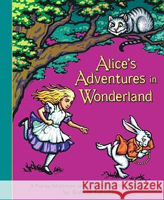 Alice's Adventures in Wonderland Robert Clarke Sabuda Lewis Carroll Robert Clarke Sabuda 9780689847431 Little Simon - książka