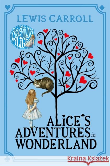 Alice's Adventures in Wonderland Carroll Lewis 9781447279990 Pan Macmillan - książka