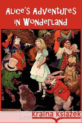 Alice's Adventures in Wonderland Lewis Carroll John Tenniel 9781612035598 Bottom of the Hill Publishing - książka