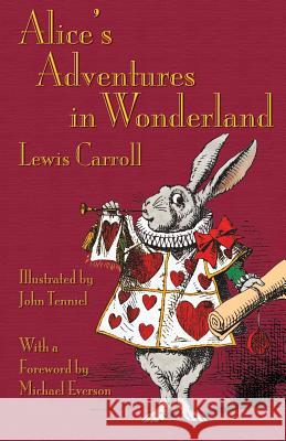 Alice's Adventures in Wonderland Lewis Carroll John Tenniel Michael Everson 9781782011255 Evertype - książka
