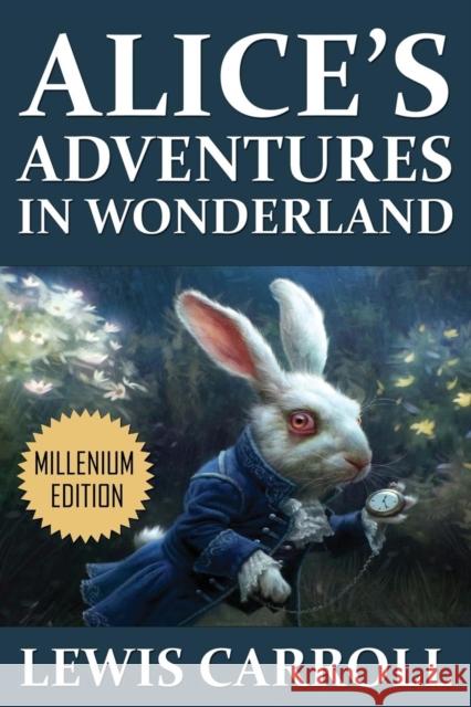 Alice's Adventures in Wonderland Lewis Carroll (Christ Church College, Oxford) 9781936828302 Nmd Books - książka