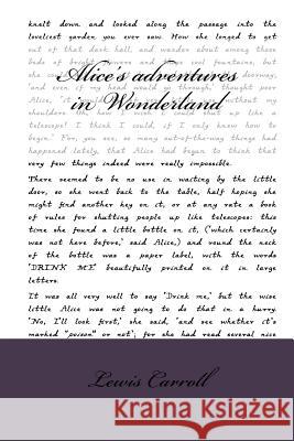 Alice's adventures in Wonderland Carroll, Lewis 9781985329430 Createspace Independent Publishing Platform - książka