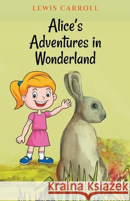 Alice's Adventures in Wonderland Lewis Carroll 9788194914549 Classy Publishing - książka
