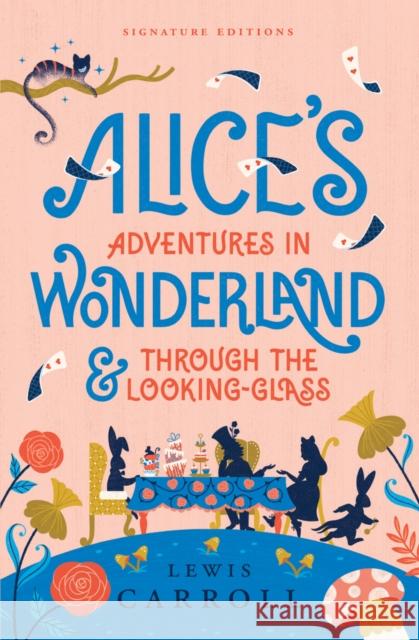 Alice's Adventures in Wonderland & Through the Looking-Glass Lewis Carroll 9781454959496 Union Square Kids - książka