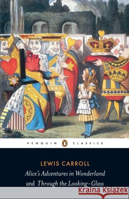 Alice's Adventures in Wonderland and Through the Looking Glass Lewis Carroll 9780141439761 Penguin Books Ltd - książka