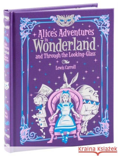 Alice's Adventures in Wonderland and Through the Looking Glass (Barnes & Noble Collectible Editions) Lewis Carroll 9781435160736 Sterling - książka