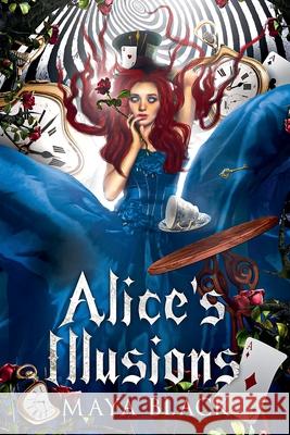 Alice's Illusions Maya Black 9798227141873 Maya Black - książka