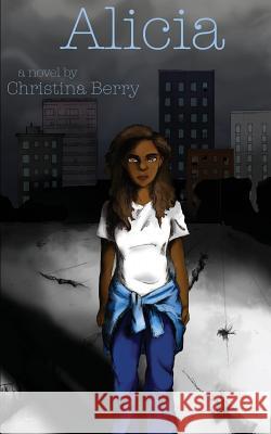 Alicia Christina M Berry   9780692268810 Christina Moses - książka