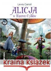 Alicja w Krainie Czarów Lewis Carroll 9788382797114 Siedmioróg - książka